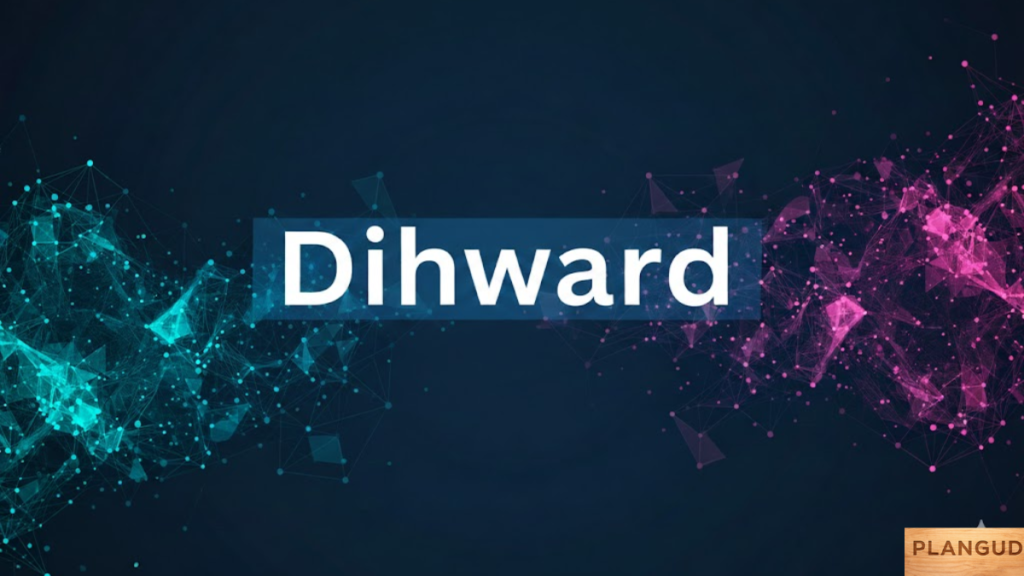 Dihward