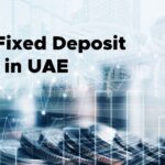 Highest Fixed Deposit Rates in the UAE: Best Options for 2026